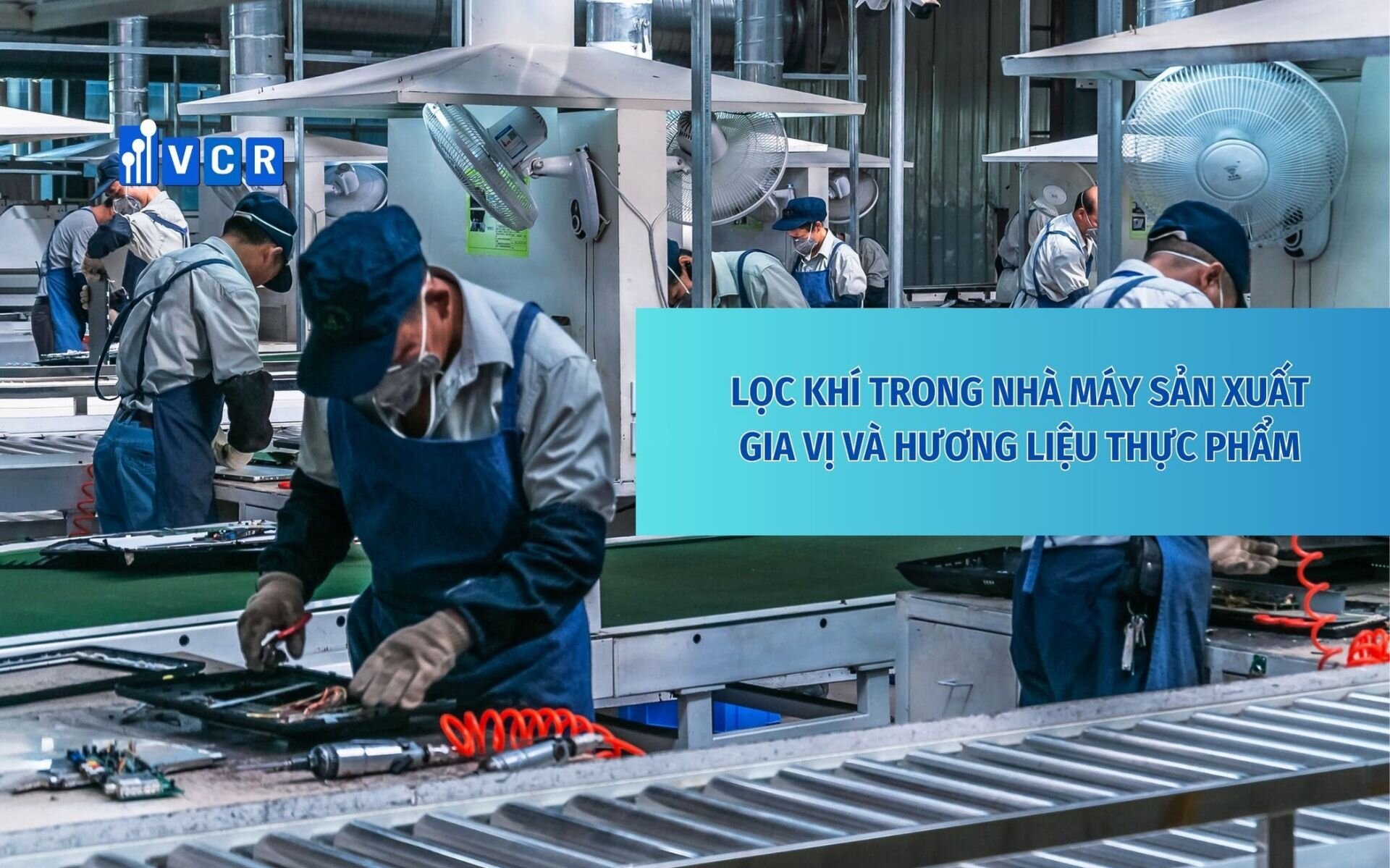 Hệ thống lọc khí trong nhà máy sản xuất gia vị và hương liệu